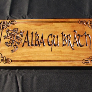 Scotland Forever; Alba gu brath; Scottish Christmas Gift; Scottish Pride sign