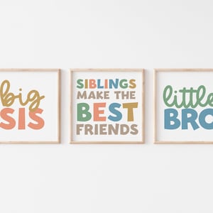 Brother Sister Room Wall Art, Shared Nursery Decor, Siblings Make the Best Friends, Big Brother Little Sister, Sibling Set of 3 Prints