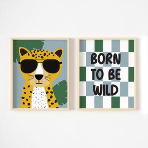 Leopard Kids Room Print, Born to be Wild, Jungle Safari Wall Art, Leopard Nursery, Cheetah Playroom Art, Jungle Nursery Print