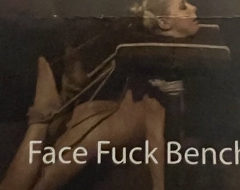 Face F*** Bench