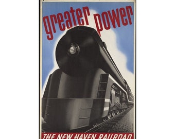 Instant Download - Vintage Travel Poster - New Haven Railroad, Speeding Train, Railway, Art Deco Connecticut, Geater Power, Sascha Maurer