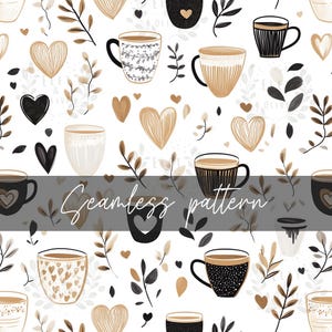 May include: A seamless pattern featuring black, white and gold coffee cups, hearts and leaves. The pattern is on a white background.