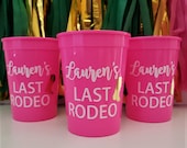 Personalized Bachelorette Party Cups, Last Rodeo Cups, Custom Bachelorette Party Cups Bachelorette Favors, Nashville Bachelorette