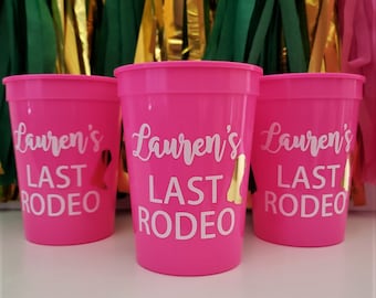 Personalized Bachelorette Party Cups, Last Rodeo Cups, Custom Last Hoe Down Bachelorette Favors, Nashville Bachelorette, Austin Bachelorette