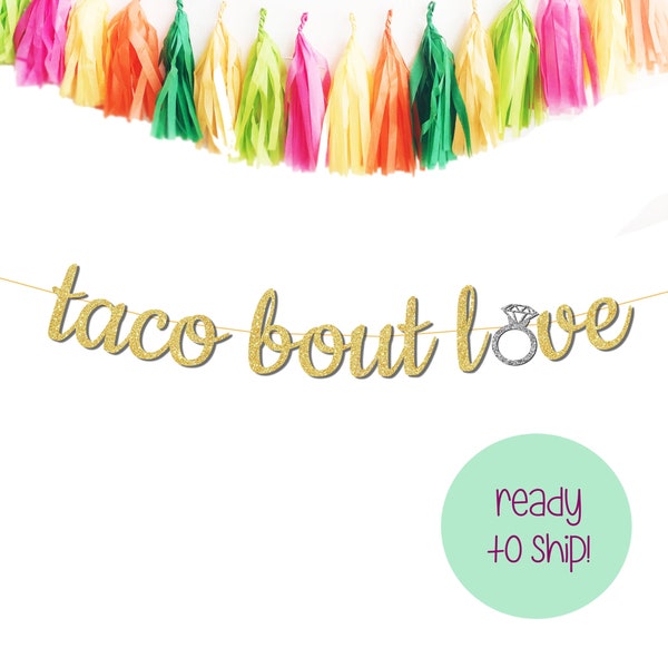 Taco Bout Love Banner, Final Fiesta Bachelorette Party Banner, Margs and Matrimony, Cabo Bachelorette, Mexico Bachelorette Theme
