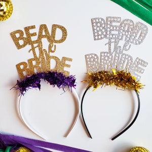 Bead the Bride Headband, NOLA Bachelorette Party Headbands, New Orleans Bachelorette Party Favors, Mardi Gras Bachelorette