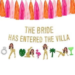 The Bride Has Entered The Villa Banner: Tropical Bachelorette Party Decor with Personalized Bride Face Veil Dancers