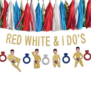 Pancarta "Rojo, Blanco y Sí, Quiero": Decoraciones para la despedida de soltera del 4 de julio imagen 1