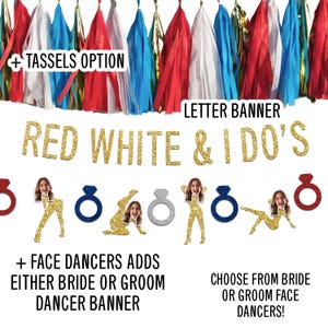 Pancarta "Rojo, Blanco y Sí, Quiero": Decoraciones para la despedida de soltera del 4 de julio imagen 2