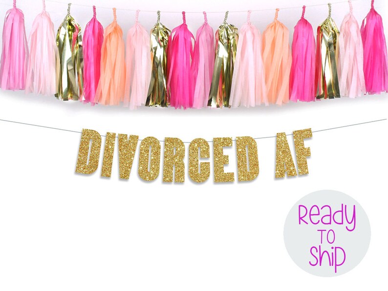 Divorced Af Divorce Party Banner Freedom Party Divorce Party Etsy