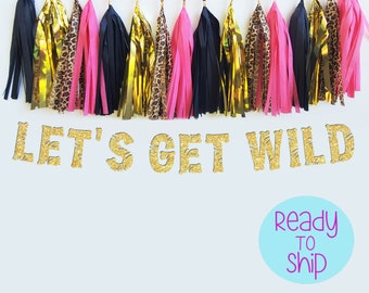 Let's Get Wild Bachelorette Party Banner: Leopard Tassel Garland