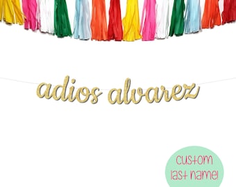 Adios Last Name Banner: Glitter Final Fiesta Bachelorette Party Decor