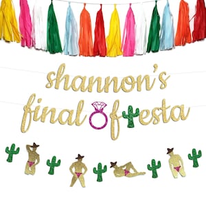 Personalized Cursive Final Fiesta Bachelorette Party Banner with Engagement Ring and Cactus, Fiesta Stripper Banner, Mexico Bachelorette