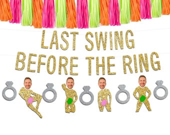 Last Swing Before the Ring Banner | Pickleball Bachelorette Party Decor, Funny Groom Face Banner
