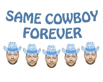 Coastal Cowgirl Bachelorette Party Banner: Same Cowboy Forever, Groom Face Option