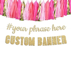 Custom Glitter Cursive or Block Letter Banner: Personalized Party Decorations