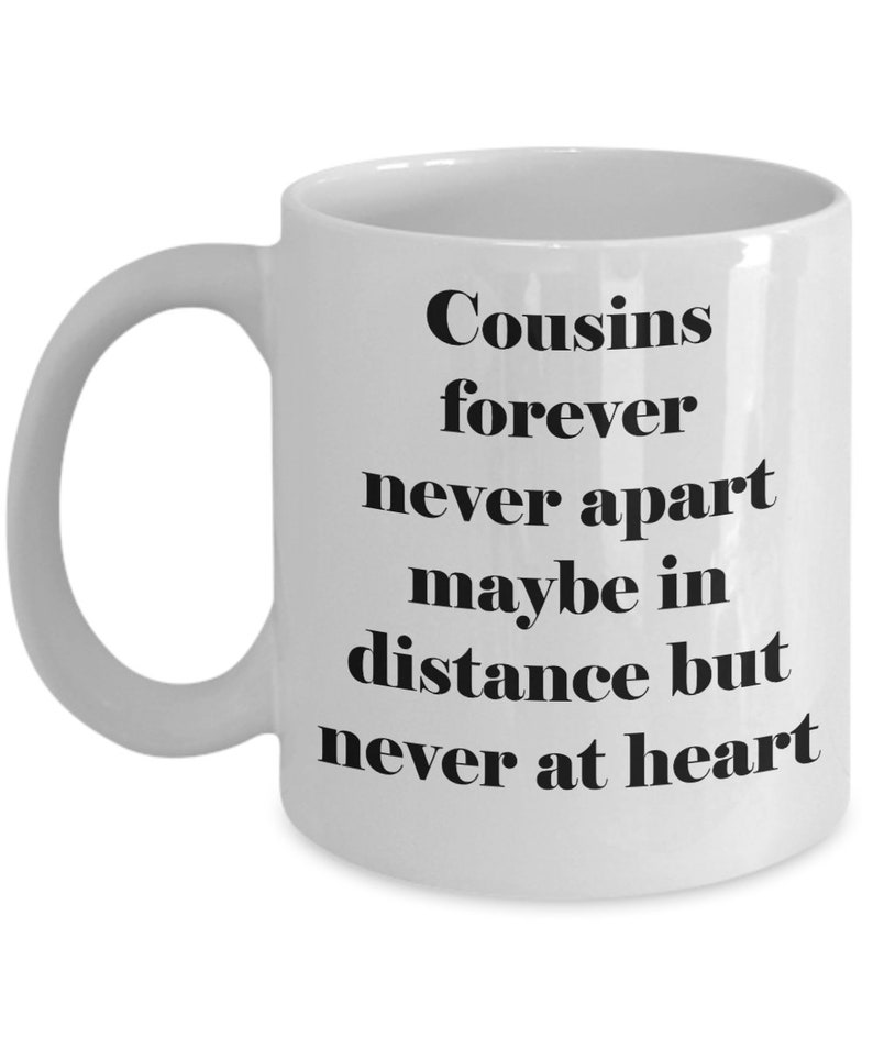 Gifts for Cousins, Best Friends Gift, Long Distance Gift, Cousin Gift, Cousins Forever...Coffee Gift, Coffee Lover Gift, Unique Mug image 2