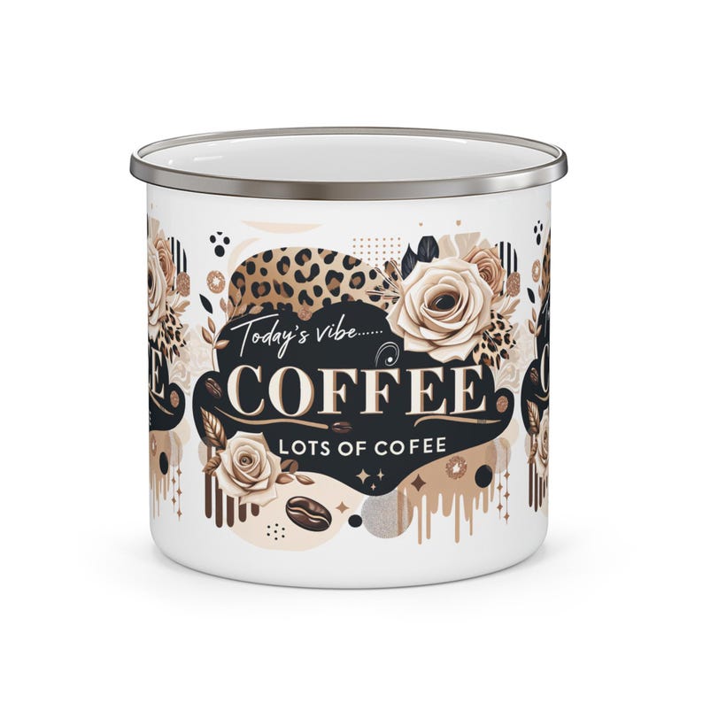Enamel Camping Coffee Mug, Inspirational Coffee Lover Gift image 2