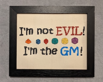 I'm not evil, I'm the GM! PDF Cross Stitch Pattern Digital Download