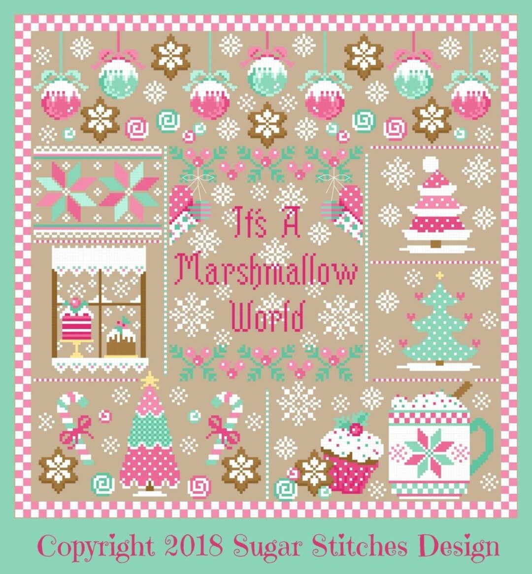 It's A Marshmallow Christmas Sampler Cross Stitch -
