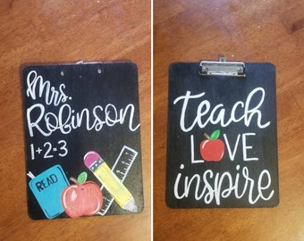 Teacher clipboard, handpainted clipboard, teach love inspire, teacher appreciation gift, end of school, back to school, teacher gift