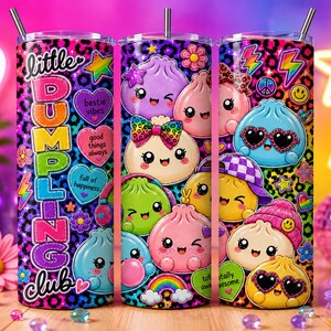 May include: A cylindrical tumbler with a metal straw featuring a vibrant leopard print background and colourful cartoon dumplings with faces. The text reads little DUMPLING club, bestie vibes, good things always, and full of happiness.