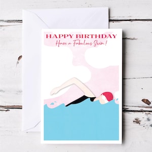 Happy Birthday! Have a Fabulous Swim! -  Greeting Card