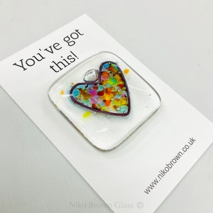 You’ve got this!  Pocket token fused glass heart keepsake gift, handmade in Cornwall by Niko Brown. Unique friendship heart