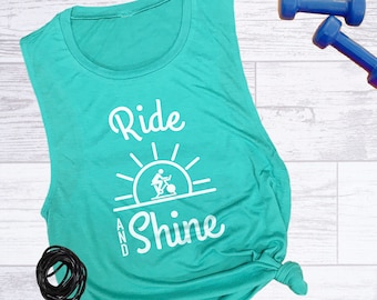 Ride and Shine Muscle Tee, Cycling Tanks for Women, Cute Workout Clothes