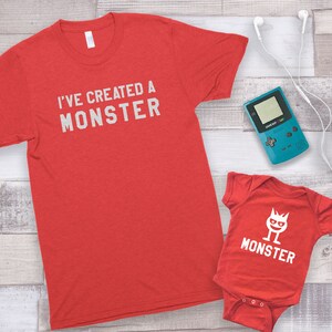 I&#39;ve Created a Monster and Monster Matching Shirts, Daddy and Me Outfit, Funny Father&#39;s Day Gift (SOLD SEPARATELY)