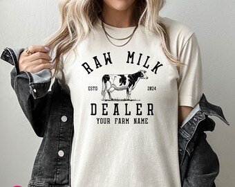 Raw Milk Dealer Unisex TShirt, Custom Farm Name Graphic Tee, Support Local Farms Shirt