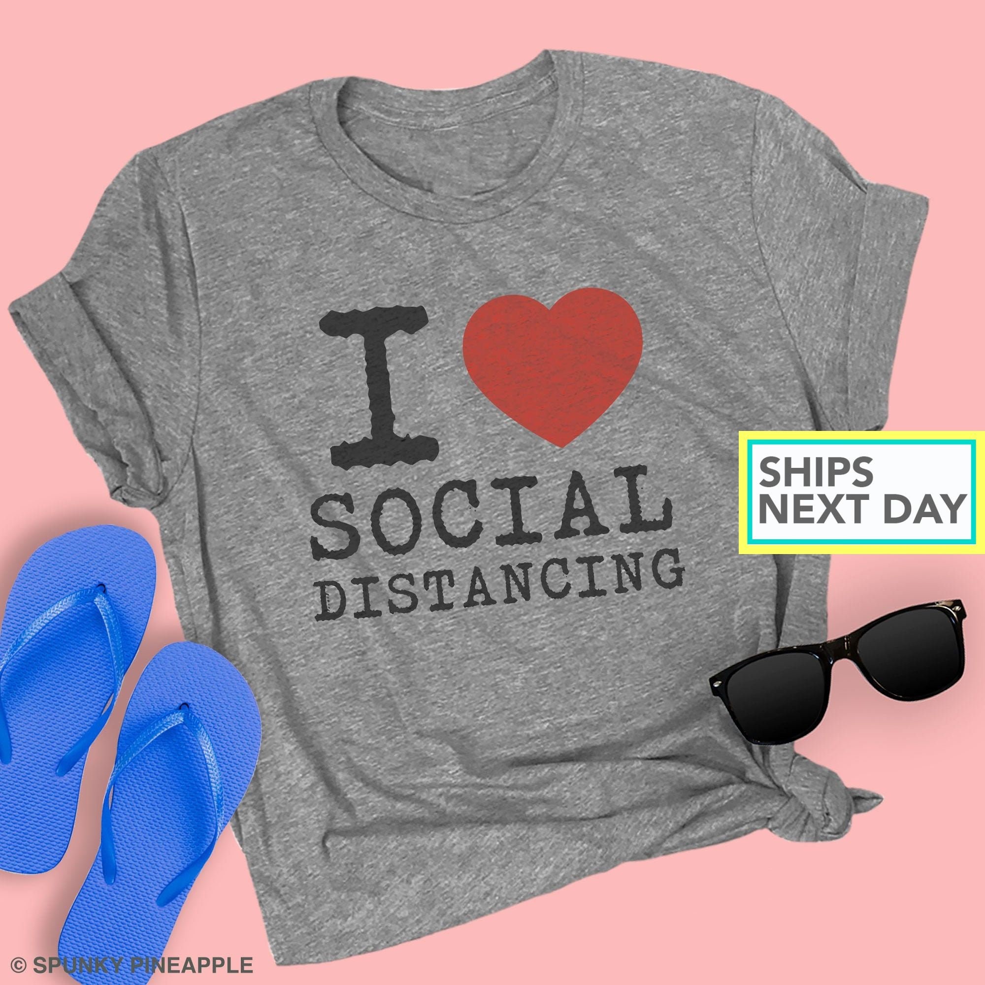 I Heart Social Distancing, Introvert Shirt, Self Quarantine