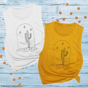 Desert Vibes Bachelorette, Bride Vibes, Scottsdale Bachelorette Party Muscle Tank, Customize with your CITY and STATE