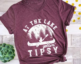 At the Lake Getting Tipsy T-Shirt: Funny Summer Weekend Ladies Graphic Tee