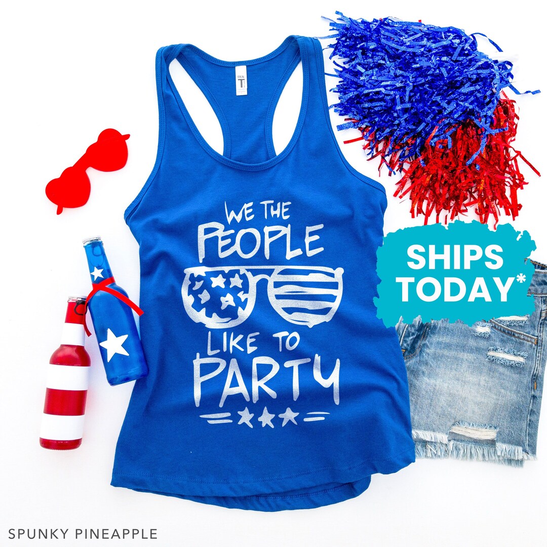 Cute 4th of July Tanks for Women, We the People Like to Party Tank Top
