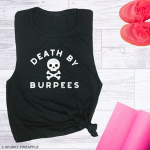 Camiseta sin mangas divertida para entrenar para mujer: ¡Muerte por burpees! Camiseta de gimnasio adorable.