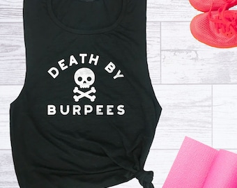 Funny Workout Muscle Tee for Women: Death by Burpees Cute Gym Tank Top