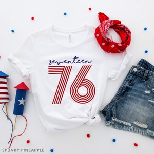 Seventeen 76 Ladies Graphic Tee, Womens 4th of July T-Shirt, American Patriotic Shirt