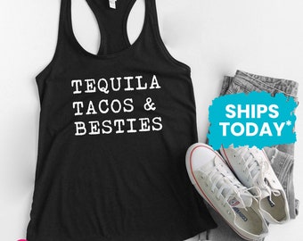 Tequila Tacos & Besties Tank Top, Matching Best Friends, Cute Fiesta Party Tanks