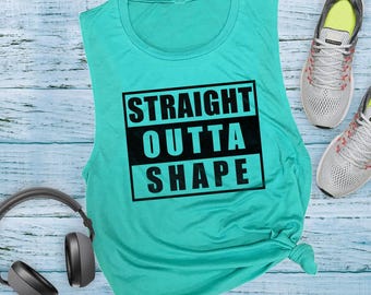 Straight Outta Shape Muscle Tee: Funny Gym Tanks for Women