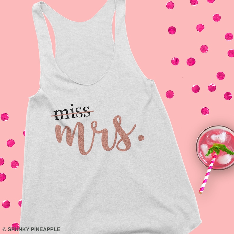 Cute Bridal Gifts Miss to Mrs Rose Gold Tank Top Bride to Be Tank Tops