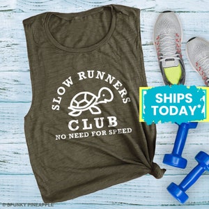 Slow Runners Club, Funny Turtle Running Tank, Muscle Tee Shirt Women