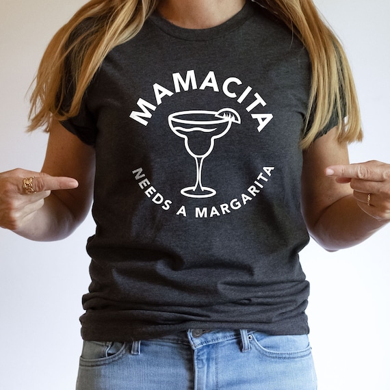 Mamacita Needs a Margarita Shirt: Cinco de Mayo Fiesta Tee
