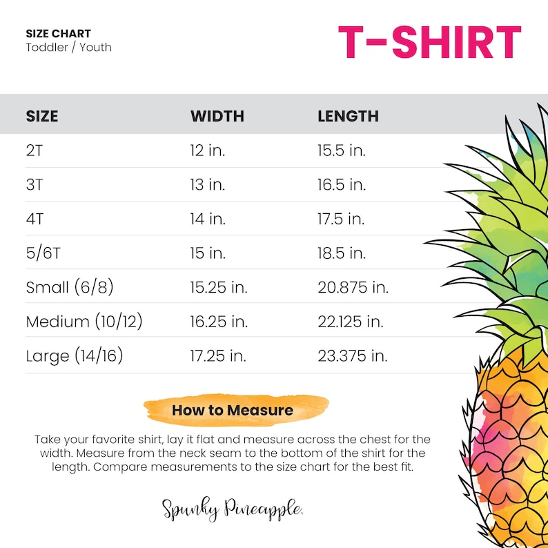 K&ouml;nnte beinhalten: Eine Gr&ouml;&szlig;entabelle f&uuml;r T-Shirts mit einer bunten Ananas-Illustration. Die Tabelle listet die Gr&ouml;&szlig;en von 2T bis Large (14/16) mit den entsprechenden Breiten- und L&auml;ngenma&szlig;en in Zoll auf.