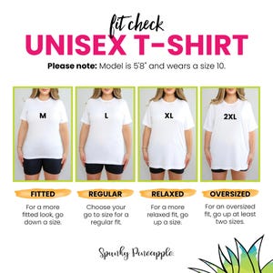 May include: Image showing a fit guide for a unisex t-shirt. The guide features four models wearing white t-shirts in sizes M, L, XL, and 2XL. Text explains how to choose the right fit: fitted, regular, relaxed, or oversized. The model is 5'8" and wears a size 10.