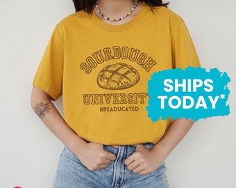Sourdough University T-Shirt, Funny Baking Shirts, Gift for Bread Baker (BROWN INK)