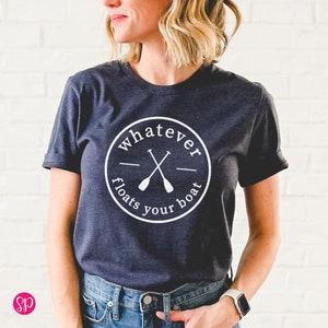 Funny Lake Shirts, Whatever Floats Your Boat Women&#39;s Tee, Summer Outfit, Lake Squad Shirt (WHITE INK)