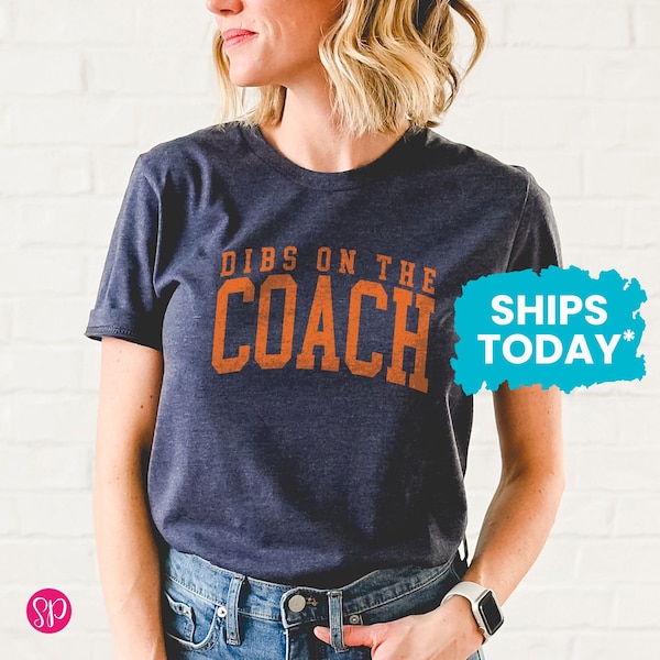 Dibs On The Coach Unisex T-Shirt, Gift for Coaches Wife, Game Day Graphic Tee