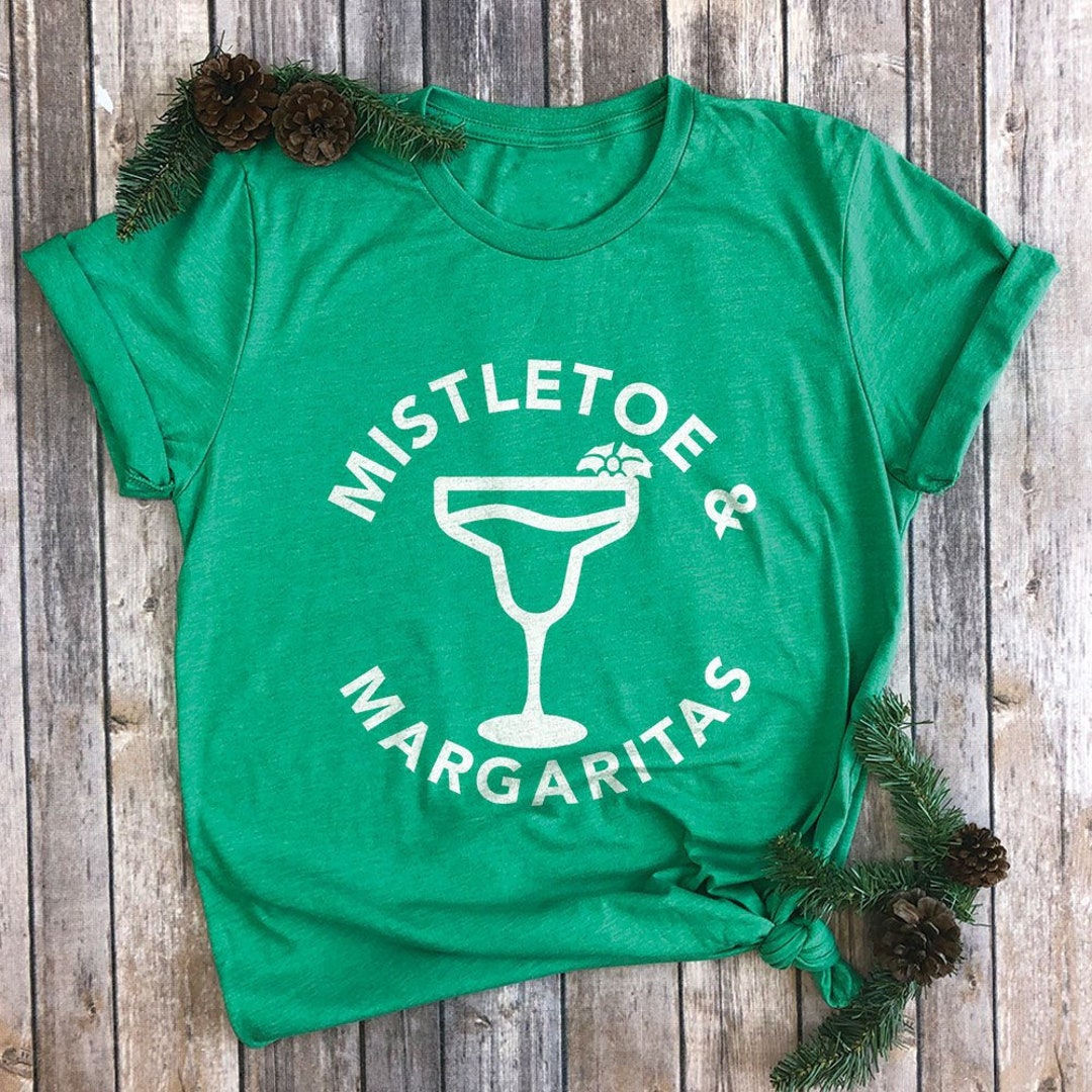 Mistletoe and Margaritas Shirt Margarita Drinking Team - Etsy