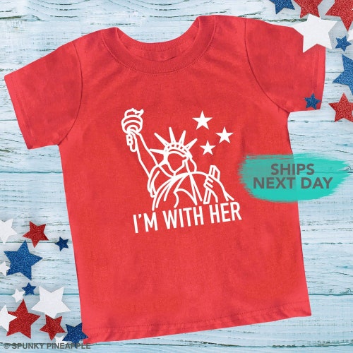 Statue of Liberty T Shirt I'm With Her Shirt 4th of July Etsy